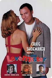 Craig Shoemaker: The Lovemaster poster