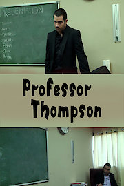 Professor Thompson poster