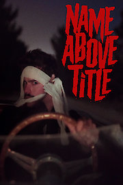 Name Above Title poster