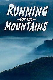 Running for the Mountains
