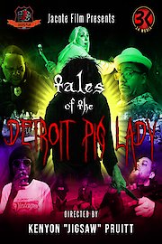 Tales of the Detroit Pig Lady poster