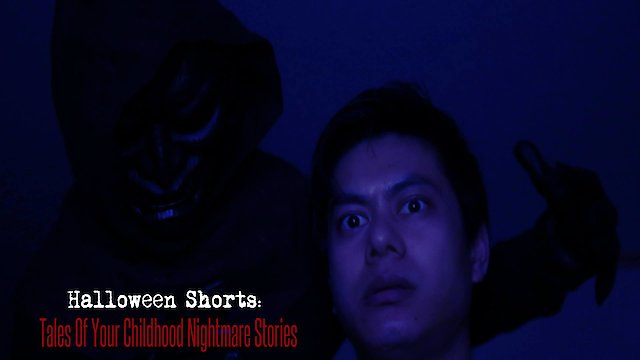 Watch Halloween Tales Of Your Childhood Nightmare Stories Online