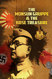 The Monsun Gruppe & the Bose Treasure poster