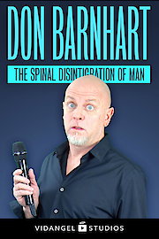 Don Barnhart: The Spinal Disintegration of Man poster