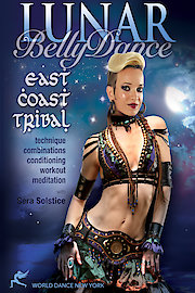Lunar Bellydance: East Coast Tribal - technique, combinations, conditioning poster