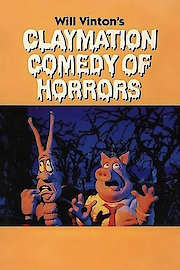 Claymation Comedy of Horrors poster