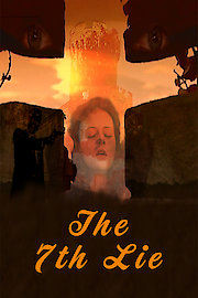 The 7th Lie poster