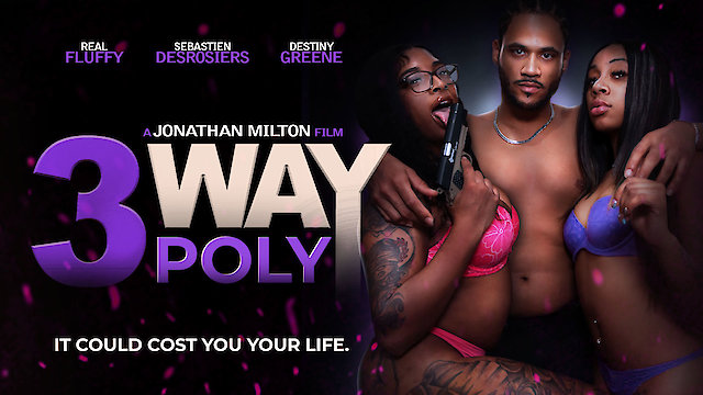 Watch 3 Way Poly Online