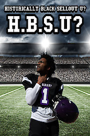 H.B.S.U? Historically Black Sellout U?