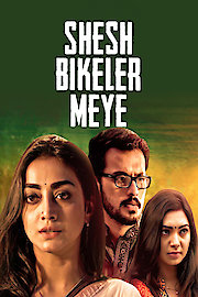 Shesh Bikeler Meye poster