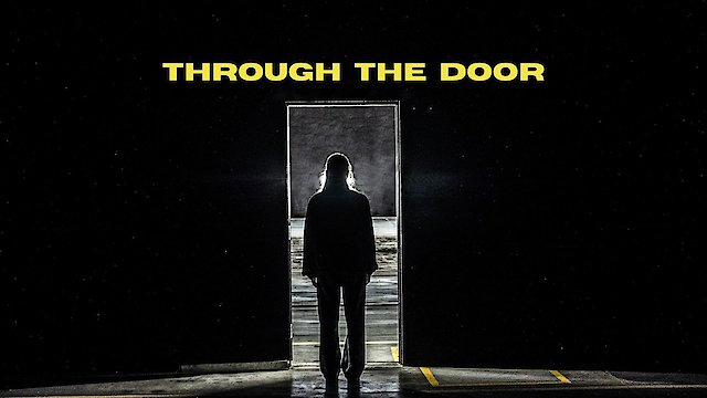 Watch Through the Door Online