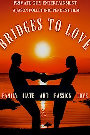 Bridges To Love
