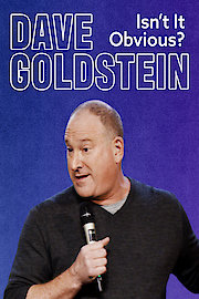 Dave Goldstein: Isn't It Obvious? poster