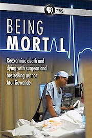 Being Mortal