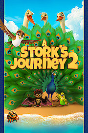 Stork's Journey 2, A Fka Richard the Stork poster
