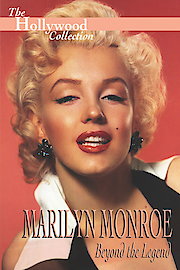 The Hollywood Collection: Marilyn Monroe: Beyond the Legend poster