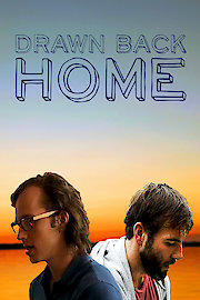 Drawn Back Home poster