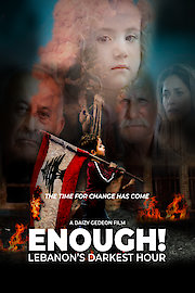 ENOUGH! Lebanon's Darkest Hour poster