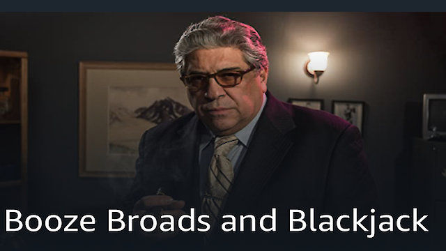 Watch Booze Broads and Blackjack Online