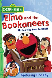 Sesame Street: Elmo and The Bookaneers: Pirates Who Love To Read! poster