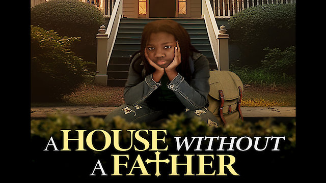 Watch A House Without a Father Online
