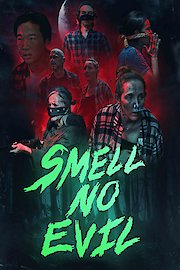 Smell No Evil