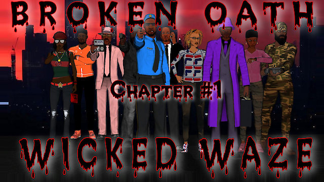 Watch broken oath chapter#1 wicked waze Online