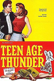 Teen Age Thunder poster