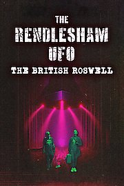 The Rendlesham UFO: The British Roswell poster