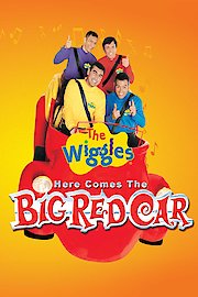 The Wiggles: Here Comes the Big Red Car poster
