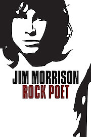 Jim Morrison - Rock Poet poster