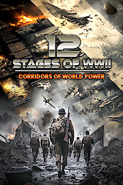 12 Stages of WWII: Corridors of World Power poster