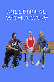 Millennial with a Cane poster