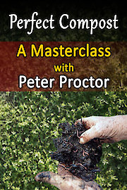 Perfect Compost:  a Masterclass with Peter Proctor