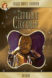 Shirley Temple's Storybook: The Terrible Clockman poster