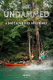 Undammed: A Buffalo River Adventure poster