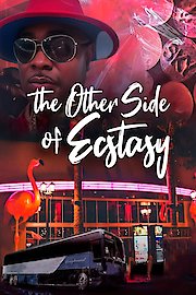 The Other Side of Ecstasy
