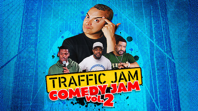 Watch Traffic Jam Comedy Jam Vol 2 Online