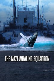 The Nazi Whaling Squadron