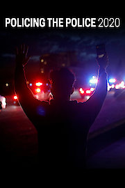 Policing the Police 2020 poster