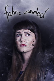 Fabric Unraveled poster