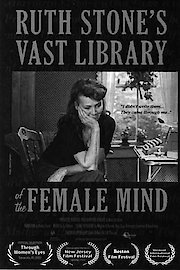 Ruth Stone's Vast Library of the Female Mind poster