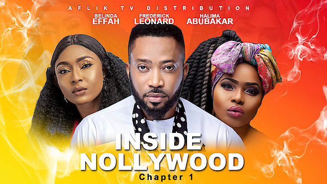 Watch Inside Nollywood Chapter 1 Online