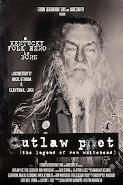 Outlaw Poet - The Legend of Ron Whitehead poster