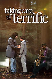 Taking Care of Terrific