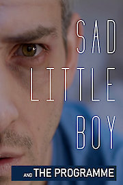Sad Little Boy And The Programme poster
