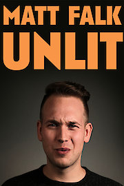 Matt Falk: Unlit poster