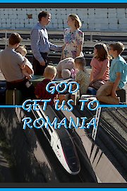 God, get us to Romania poster
