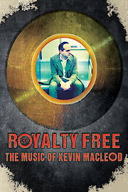 Royalty Free: The Music of Kevin MacLeod