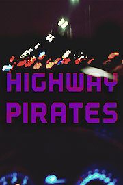 Highway Pirates poster